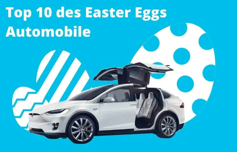 Top 10 des Easter Eggs Automobile