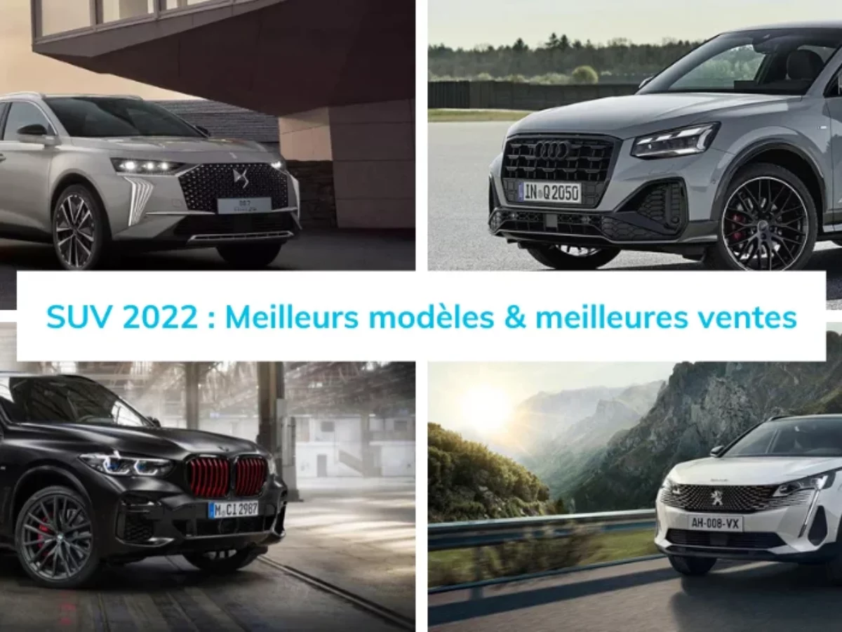 SUV 2022 : Meilleurs modles & meilleures ventes en France