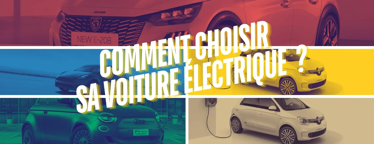 Comment choisir une voiture électrique ?